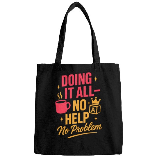 Single Mom Life Chaos Coordinator Wine Coffee Bags