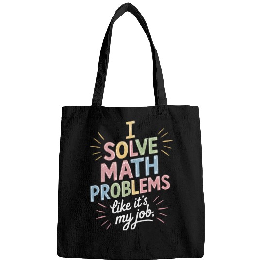 Funny Math Teacher Math Student Humor Bags