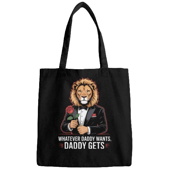 Whatever Daddy Wants Gets Werewolf Tuxedo Rose Bags