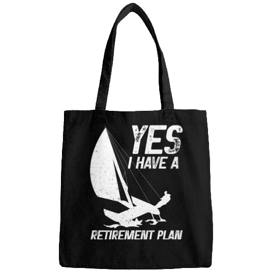 Retirement Plan Catamaran Trapeze Sailing Captain Bags