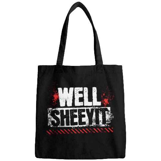 Funny Well Sheeyit Bags