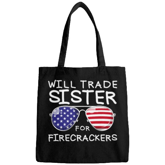 Will Trade Sister For Fireworks Kids 4th Of July Bags