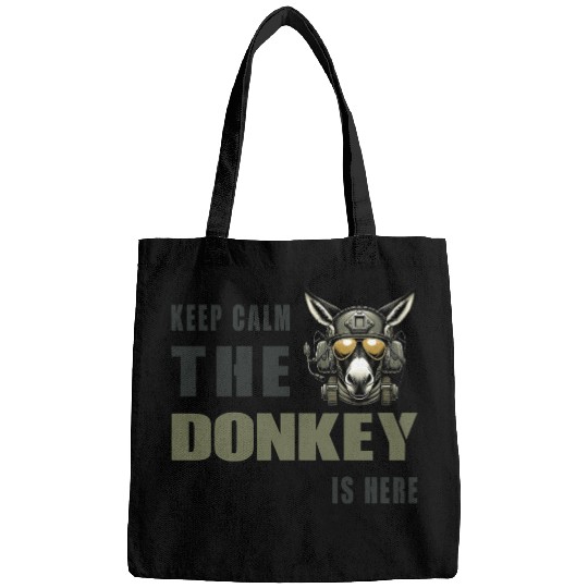 Keep Calm, The Donkey Is There - Military Bags