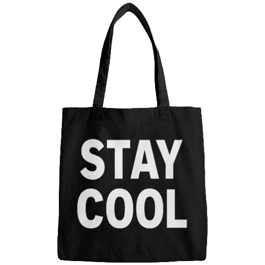 Bold Stay Cool Typography Design Bags