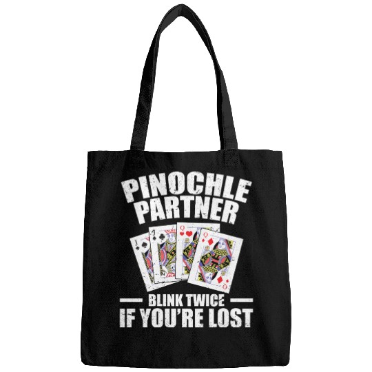 Pinochle Partner Blink Twice If You're Lost Bags