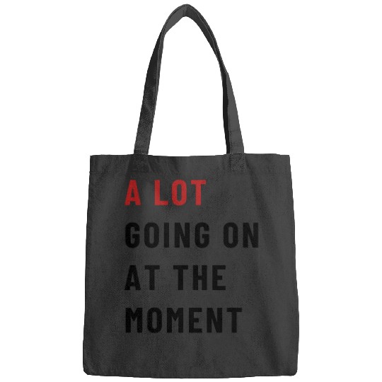 A lot going on at the moment  Eras Tour 22 Bags