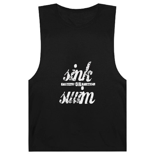 Sink or swim Vintage Feel Barnard Tanks