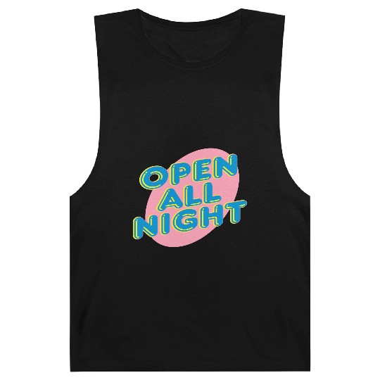 open all night sign Barnard Tanks