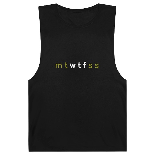 7 Days of Week mt wtf ss mtwtfss Barnard Tanks