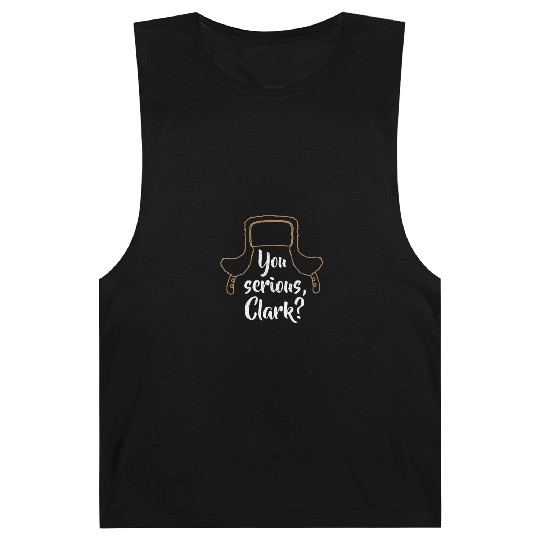 You Serious, Clark? Funny Christmas Barnard Tanks