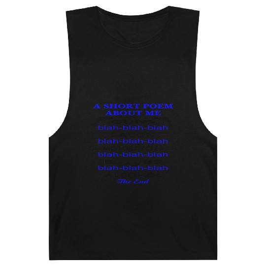 A Short Poem About Me Guns Bacon Motorcycles Boobs Barnard Tanks