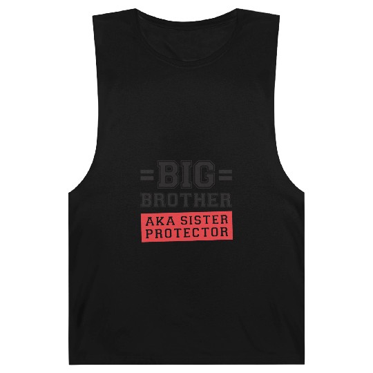 Gift For Big Brother Aka Little Sister Protector T Barnard Tanks