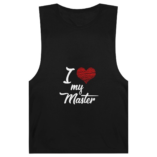 I love my Master BDSM Submissive Sub Slave gift Barnard Tanks
