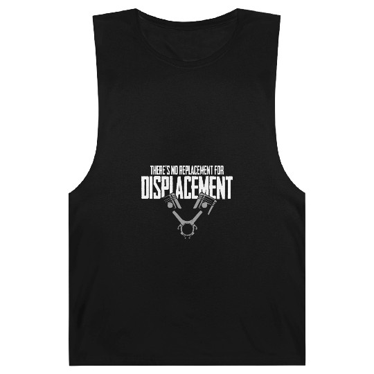 No Replacement For Displacement V8 Muscle Car Gift Barnard Tanks