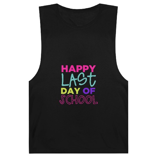 Happy Last Day Of School Teacher Women friend Barnard Tanks