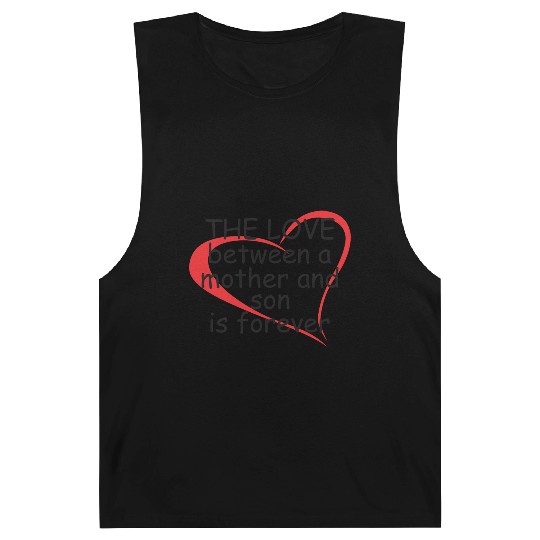 The Love Between a Mother and Son Barnard Tanks