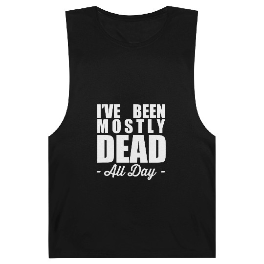 The Princess Bride Quotes Barnard Tanks - Mostly Dead