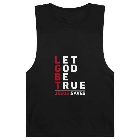 "Let God Be True, Jesus Saves" Christian Bible Barnard Tanks