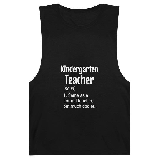 Kindergarten Teacher Definition, Funny Teacher Barnard Tanks