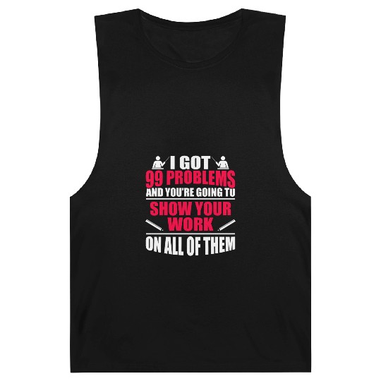 Funny Math Teacher Gift College High School Barnard Tanks