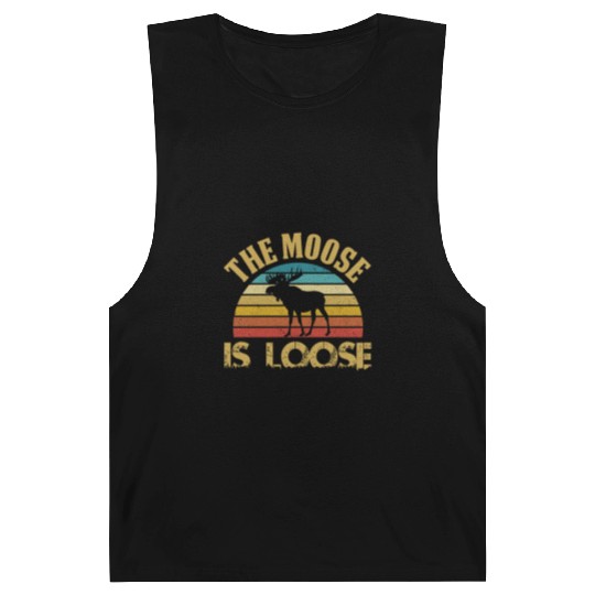 The Moose Is Loose Funny Moose Lover Gift Barnard Tanks