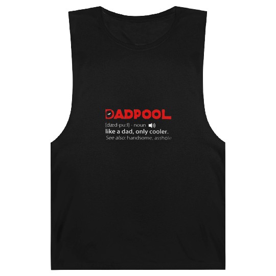 Deadpool dadpool definition meaning like a dad onl Barnard Tanks
