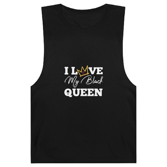 I Love My Black Queen Couples King And Queen Top T Barnard Tanks