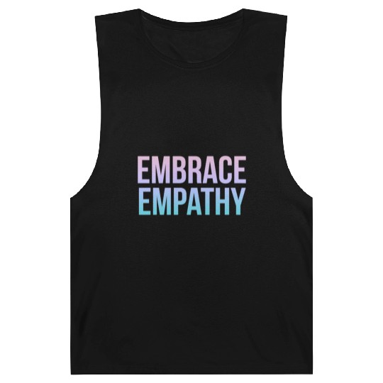 Embrace Empathy Large Colour Barnard Tanks