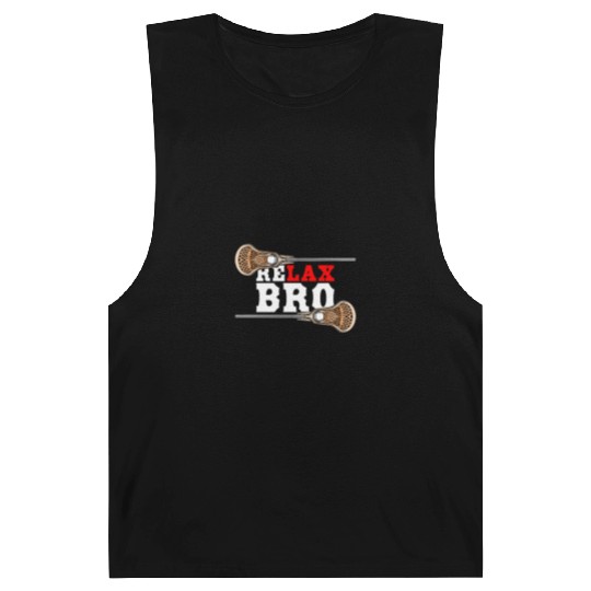 Relax Bro - Lacrosse Saying - Funny Lacrosse Barnard Tanks