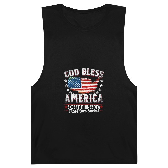 GOD BLESS AMERICA Except Minnesota Sucks Funny Ba Barnard Tanks