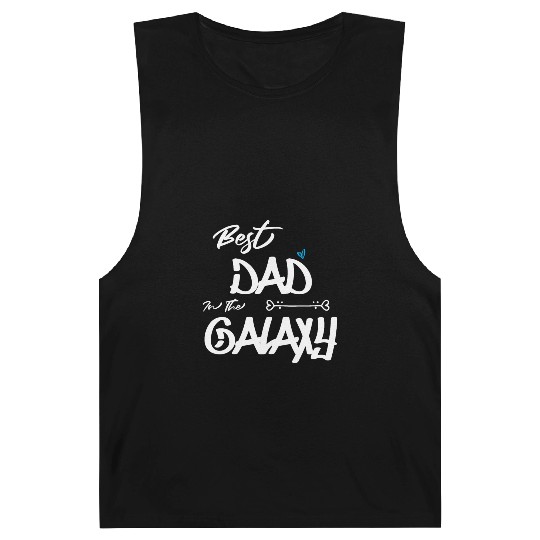 Best Dad In The Galaxy Barnard Tanks