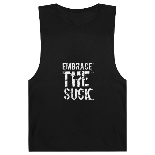 Embrace The Suck, White Barnard Tanks