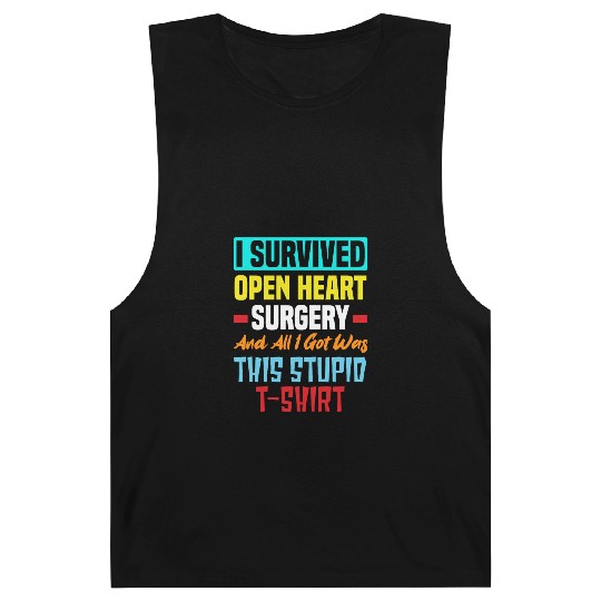 I Survived Bypass Surgery Open Heart Surgery Barnard Tanks