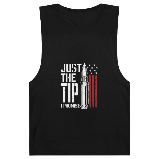 Just The Tip I Promise Bullet American Flag Barnard Tanks