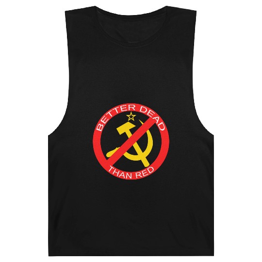 Better Dead Than Red Hammer and Sickle Barnard Tanks
