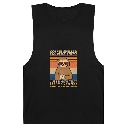 Coffee Spelled Backwards Is Eeffoc Sloth Barnard Tanks