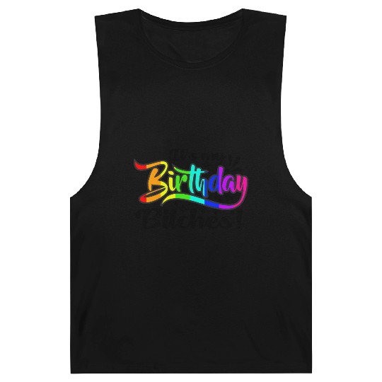 Its my birthday bitches Gay Pride Rainbow LGBT gif Barnard Tanks
