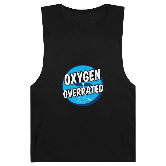 Oxygen Is Overrated Funny Swimming Swimmer Swim Barnard Tanks