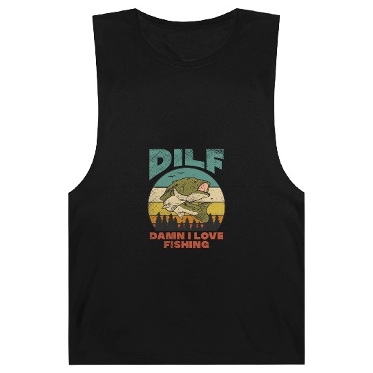 DILF Damn I Love Fishing Fisher Angler Bass Trout Barnard Tanks