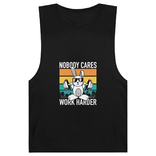 Fitness Rabbit - Nobody Cares Work Harder Barnard Tanks