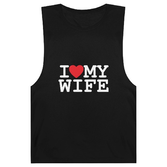 I Love My Wife Barnard Tanks