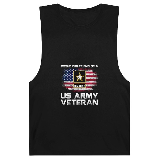 Proud Girlfriend Of A Us Army Veteran Military Barnard Tanks