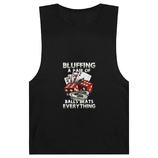 Funny Poker Bluffing Balls Distressed Texas Hold E Barnard Tanks