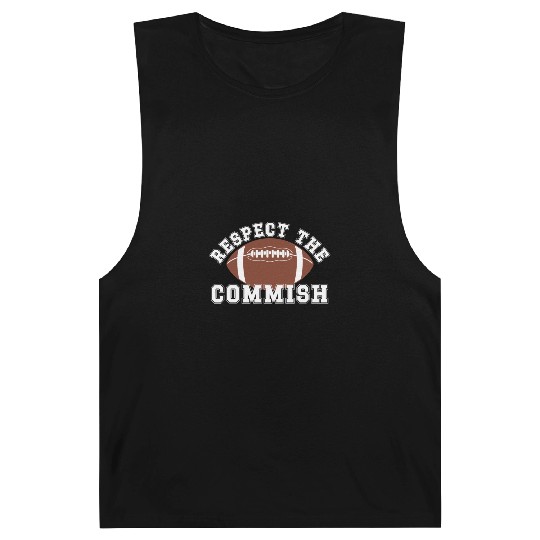 Respect the Commish Fantasy Football FFL Commissio Barnard Tanks