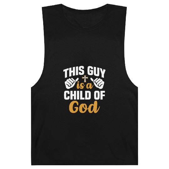 Guy Child of God Christian Religious Apparel Barnard Tanks