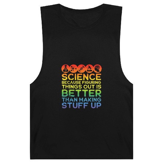 Science Science Barnard Tanks Science Is Real Science