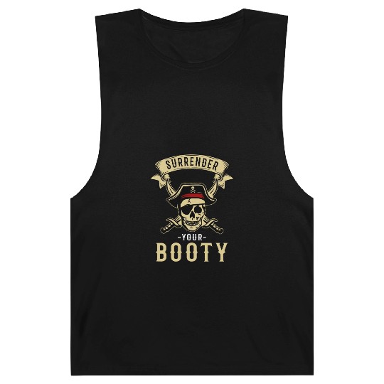 Surrender Your Booty Pirate Skull Crossbones Barnard Tanks
