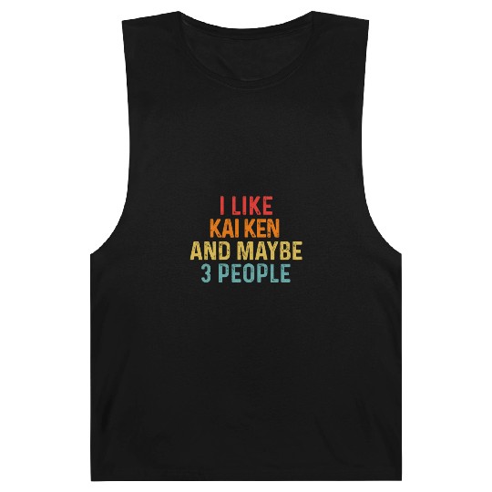 I Like Kai Ken And Maybe 3 People Dog Lover Retro Barnard Tanks