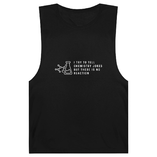 Chemistry Jokes Funny Student Gift Barnard Tanks