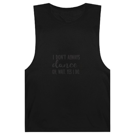 Ballet Dancer Life Proud Ballerina Ballet Dance Barnard Tanks